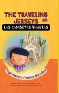 Cover: The Traveling Jerseys/ Las Camisetas Viajeras - Lulu.com