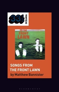 Abbildung von: The Front Lawn's Songs from the Front Lawn - Bloomsbury Academic USA