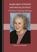 Cover: Margaret Atwood and Social Justice - Cambridge Scholars Publishing