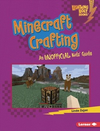 Enlarge image Cover: Minecraft Crafting - Lerner Publications Co ,U.S.