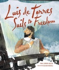 Cover: Luis de Torres Sails to Freedom - Kar-Ben Publishing