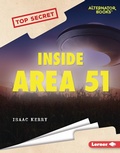 Cover: Inside Area 51 - Lerner Publications Co ,U.S.