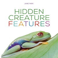 Enlarge image Cover: Hidden Creature Features - The Millbrook Press Inc