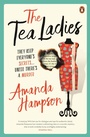 Cover: The Tea Ladies - Penguin eBooks