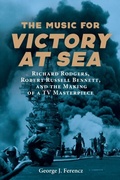 Cover: The Music for <i>Victory at Sea</i> - De Gruyter