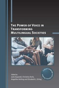 Cover: The Power of Voice in Transforming Multilingual Societies - Multilingual Matters