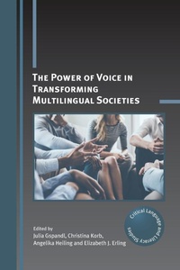 Enlarge image Cover: The Power of Voice in Transforming Multilingual Societies - Multilingual Matters
