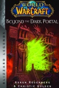 Cover: World of Warcraft: Beyond the Dark Portal - Titan Books