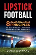 Cover: Lipstick Football - Second Side Press