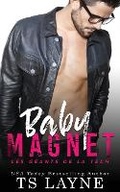 Cover: Baby Magnet - Shady Layne Media, LLC