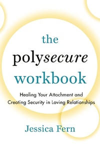 Enlarge image Cover: The Polysecure Workbook - Thornapple Press