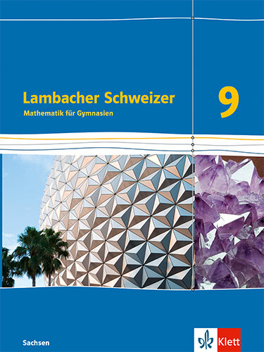 Abbildung von: Lambacher Schweizer Mathematik 9. Ausgabe Sachsen - Klett