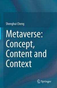 Abbildung von: Metaverse: Concept, Content and Context - Springer