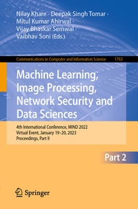 Enlarge image Cover: Machine Learning, Image Processing, Network Security and Data Sciences - Springer