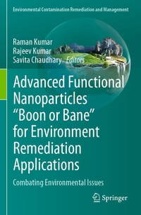 Enlarge image Cover: Advanced Functional Nanoparticles "Boon or Bane" for Environment Remediation Applications - Springer