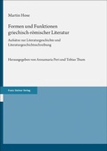 Cover: Formen und Funktionen griechisch-r&ouml;mischer Literatur - Franz Steiner Verlag