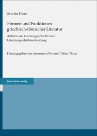 Abbildung von: Formen und Funktionen griechisch-römischer Literatur - Franz Steiner Verlag