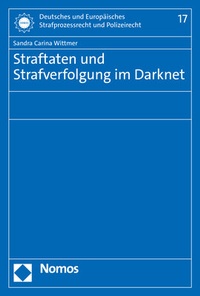 Abbildung von: Straftaten und Strafverfolgung im Darknet - Nomos