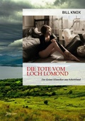 Cover: DIE TOTE VOM LOCH LOMOND - BookRix