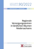 Cover: Regionale Versorgungszentren in l&auml;ndlichen R&auml;umen Niedersachsens - Evangelische Akademie Loccum