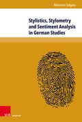 Cover: Stylistics, Stylometry and Sentiment Analysis in German Studies - Brill Deutschland