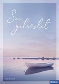 Cover: Sei getr&ouml;stet - Bolanz