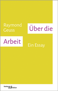 Enlarge image Cover: Über die Arbeit - Hamburger Edition