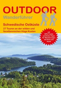 Abbildung von: Schwedische Ostküste 27 Touren an der wilden und facettenreichen Höga Kusten - Stein, Conrad, Verlag