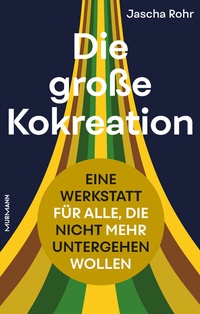 Abbildung von: Die große Kokreation - Murmann