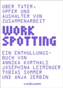 Cover: WORKSPOTTING - Murmann