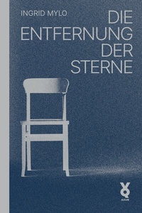 Enlarge image Cover: Die Entfernung der Sterne - edition AZUR