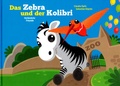 Cover: Das Zebra und der Kolibri - RabenSt&uuml;ck