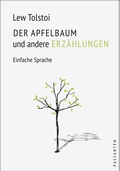 Cover: DER APFELBAUM und andere Erz&auml;hlungen - Passanten Verlag