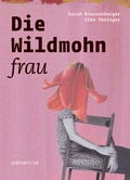 Cover: Die Wildmohnfrau - Kunstanstifter Verlag