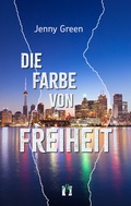 Cover: Die Farbe von Freiheit - el!es-Verlag