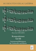 Cover: Kompositionen Teil III - Instrumental-Miniaturen f&uuml;r Violoncello und Klavier - Schiller Verlag