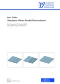 Cover: Simulation offener Partikelfilterstrukturen - TEWISS