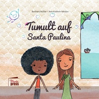 Abbildung von: Tumult auf Santa Paulina - Marta Press UG (haftungsbeschränkt)