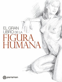Abbildung von: El gran libro de la figura humana - PARRAMóN PAIDOTRIBO