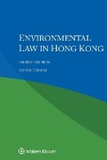 Abbildung von: Environmental Law in Hong Kong - Kluwer Law International