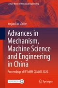 Cover: Advances in Mechanism, Machine Science and Engineering in China - Springer