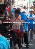 Cover: MEDIENKULTE AUF TAIWAN - epubli