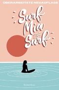 Cover: Surf Mia, Surf! - epubli