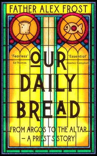 Enlarge image Cover: Our Daily Bread - HarperNorth