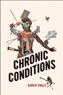Cover: Chronic Conditions - McGill-Queen's University Press