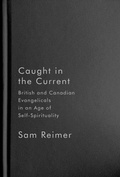 Cover: Caught in the Current - McGill-Queen's University Press