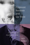 Cover: Zygmunt Bauman and the West - McGill-Queen's University Press