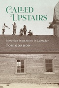 Cover: Called Upstairs - McGill-Queen's University Press
