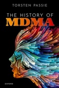 Cover: The History of MDMA - Oxford University Press