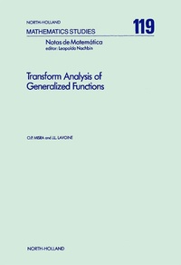 Enlarge image Cover: Transform Analysis of Generalized Functions - Elsevier